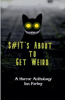 Shit's About to Get Weird