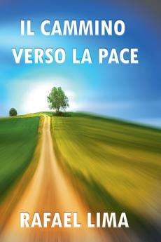 Il Cammino Verso la Pace