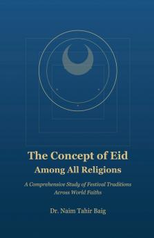 The Concept of Eid Among All Religions