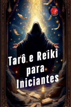 Tarô e Reiki para Iniciantes