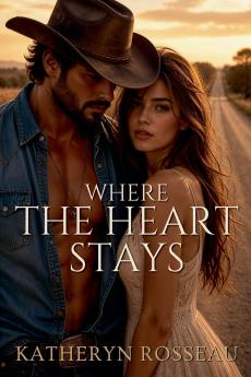 Where the Heart Stays