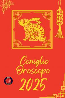 Coniglio Oroscopo  2025