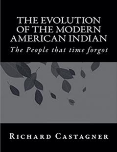 The Evolution of the Modern American Indian