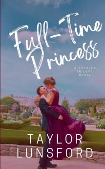 Full-Time Princess
