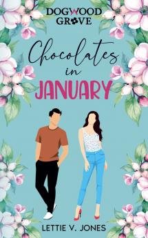 Chocolates in January