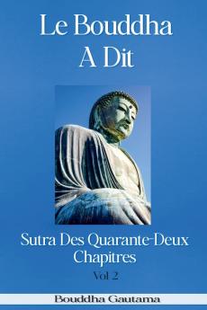 Le Bouddha A Dit