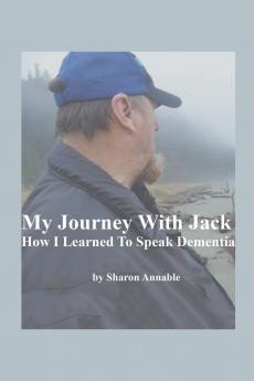 My Journey With Jack