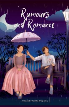 Rumours and Romance