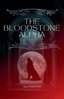 The Bloodstone Alpha