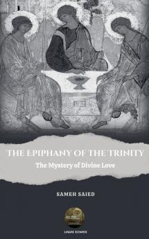 THE EPIPHANY OF THE TRINITY