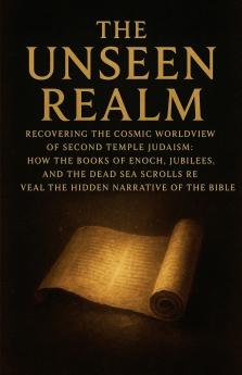 The Unseen Realm