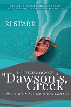The Psychology of Dawson's Creek