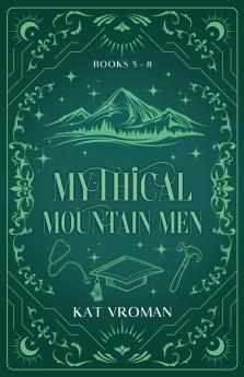 Mythical Mountain Men