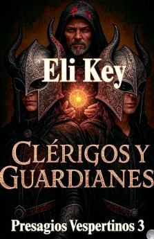 Clérigos y Guardianes