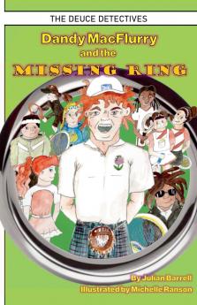 Dandy MacFlurry and the Missing Ring