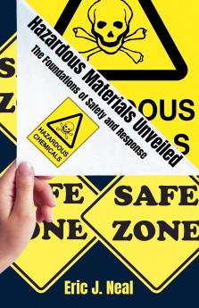 Hazardous Materials Unveiled