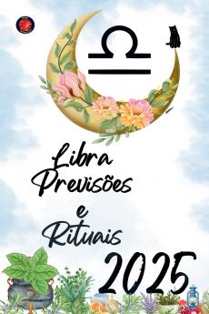 Libra Previsões e Rituais 2025