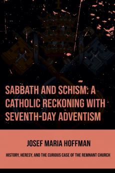 Sabbath And Schism