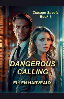 Dangerous Calling