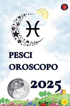 Pesci Oroscopo  2025