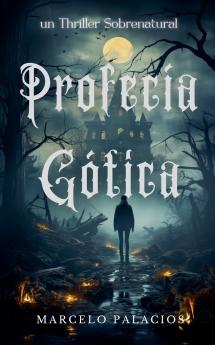 Profecía Gótica