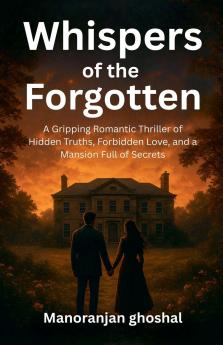 Whispers of the Forgotten