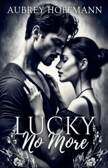 Lucky No More