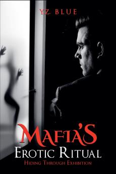 Mafia's Erotic Ritual