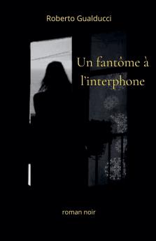 Un fantôme à l'interphone