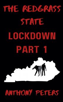 Lockdown - Part 1