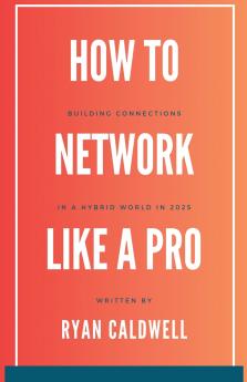 How to Network Like a Pro