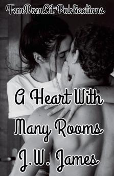 A Heart with Many Rooms