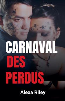 Carnaval Des perdus