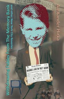 Withdrawing Fables From The Memory Bank