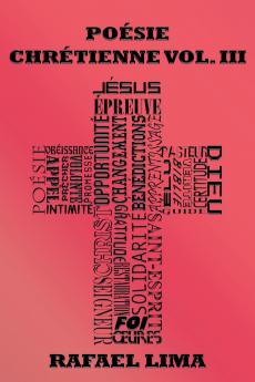 Poésie Chrétienne Volume III