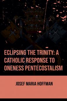 Eclipsing The Trinity