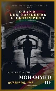 Quand Les Couleurs S'estompent