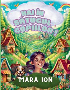 Hai ��n S��tucul Copiilor!