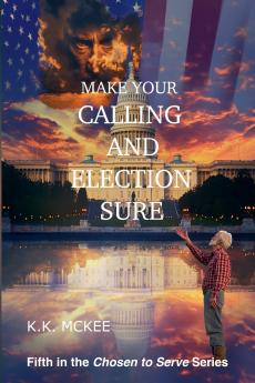 Make Your Calling and Election Sure