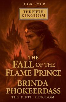 The Fall of the Flame Prince