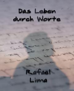 Das Leben durch Worte