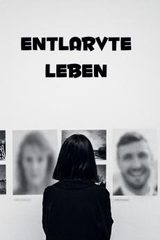 Entlarvte Leben