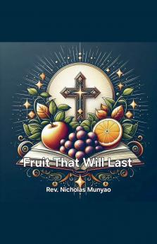 Fruit That Will Last