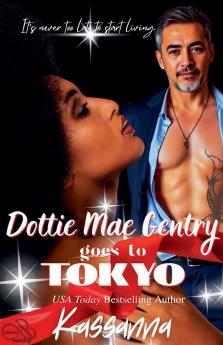 Dottei Mae Gentry goes to Tokyo