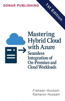 Mastering Hybrid Cloud with Azure
