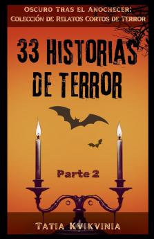 33 Historias de Terror - Parte 2