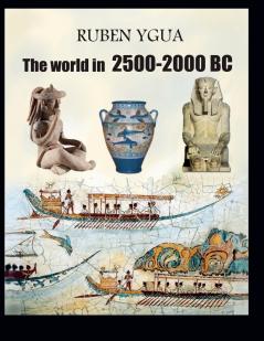 The world in 2500-2000 BC