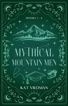 Mythical Mountain Men