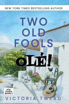 Two Old Fools - Olé!