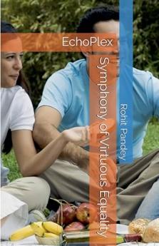 Symphony of Virtuous Equality